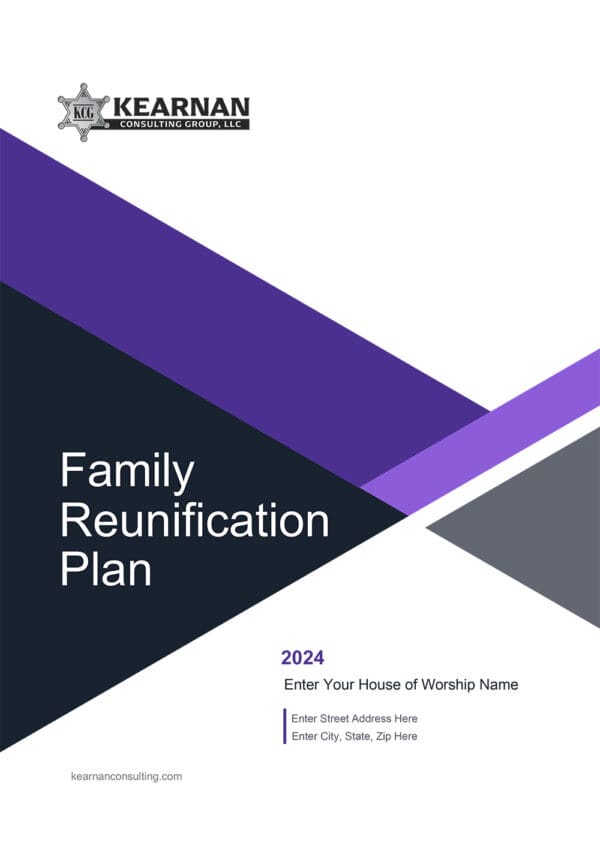 Family Reunification Plan - Kearnan Consulting Group - Emergency Response Plans for Churches and House of Worship