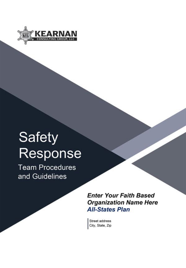 Safety Response Team Procedures and Guidelines for All States / Churches - Kearnan Consulting Group