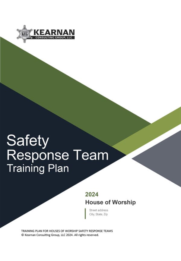 Safety Response Team Training Plan - Kearnan Consulting Group Church Safety