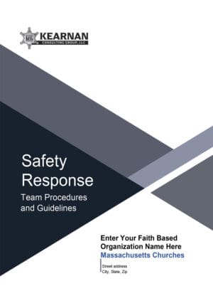 Massachusetts Safety Response Team Procedures and Guidelines - Kearnan Consulting Group